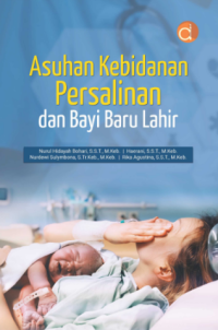 Image of Asuhan kebidanan persalinan dan bayi baru lahir