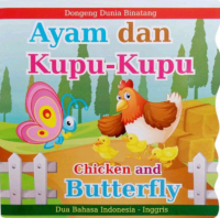Image of Ayam dan kupu-kupu = Chicken and butterfly