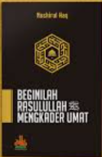 Image of Beginilah Rasulallah mengkader umat
