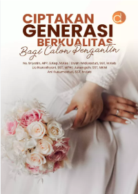 Image of Ciptakan generasi berkualitas bagi calon pengantin