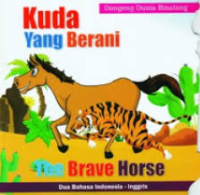 Image of Kuda yang berani = The brave horse
