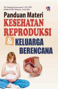 Image of Panduan materi kesehatan reproduksi & keluarga berencana