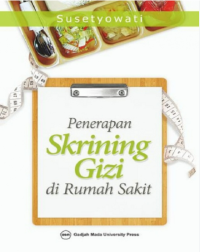 Image of Penerapan skrining gizi di rumah sakit